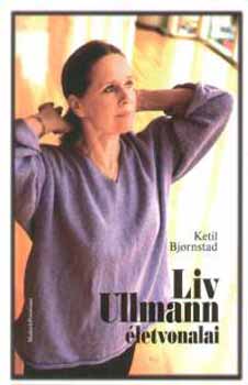 Ketil Bjornstad - Liv Ullmann letvonalai