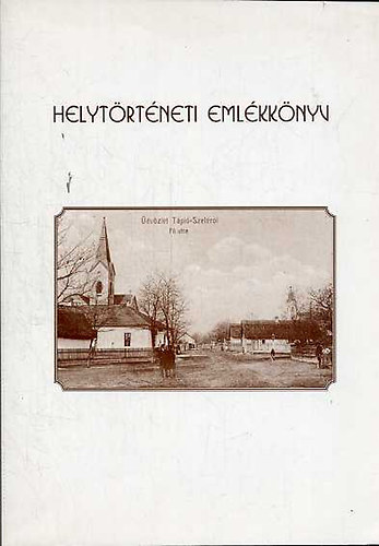 Gcsn Mr Csilla - Helytrtneti emlkknyv