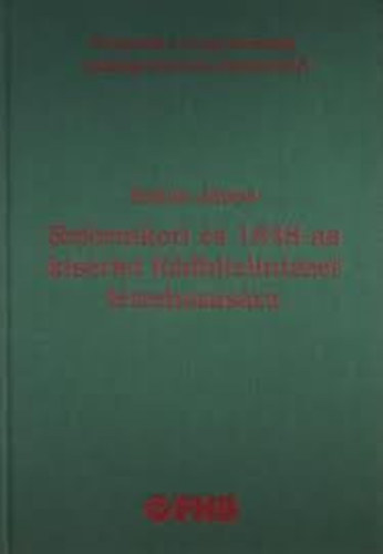 Botos Jnos - Reformkori s 1848-as ksrlet fldhitelintzet ltrehozsra