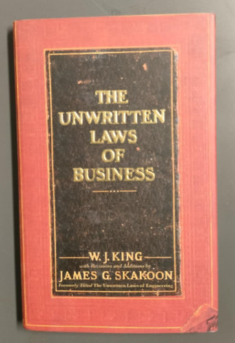 King, W.j. - The Unwritten  Laws of Business
