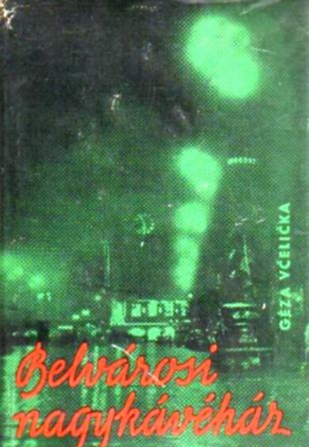 Géza Vcelicka - Belvárosi nagykávéház