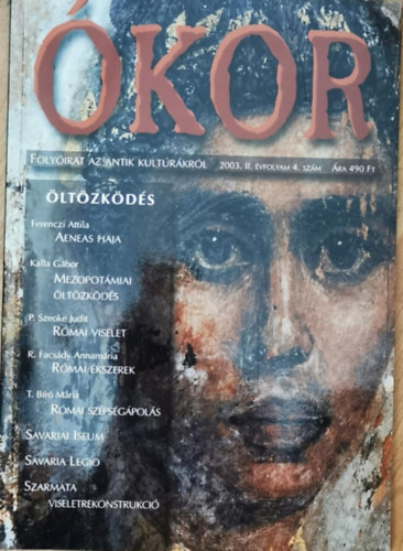 Ókor - Folyóirat az antik kultúráról 2003. II. évfolyam 4. szám