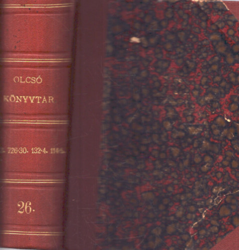 Csiky Gergely, Barsi Jzsef, Kazinczy Ferenc (ford.), Kazinczy Ferenc - Olcs Knyvtr ktetei 4 m: rnykpek + Utazs ismeretlen lloms fel 1849-1856 + Bcsmegyeinek gytrelmei + Magyarorszgi utak