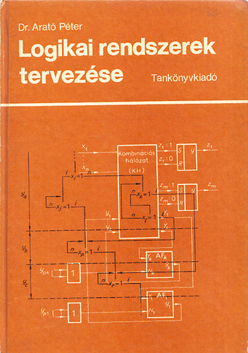 Dr. Arat Pter - Logikai rendszerek tervezse