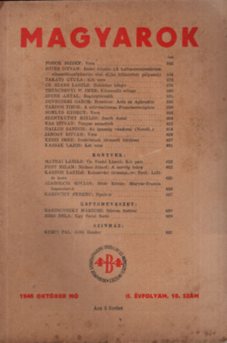 Juhsz Gza (szerk.) - Magyarok 1946/10., 1947/4., 1947/12., 1949/4 ( 4 szm egytt )