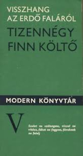 Visszhang az erd falrl (Tizenngy finn klt)