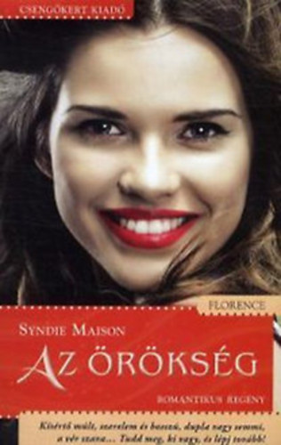 Syndie Maison - Az örökség