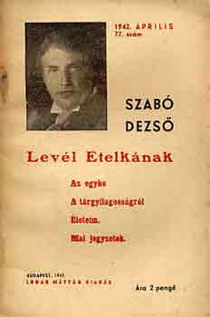 Szab� Dezs� - Lev�l Etelk�nak