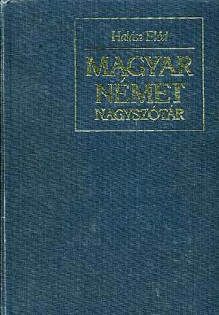 Halsz Eld - Magyar-nmet nagysztr I-II.(A-Zs)