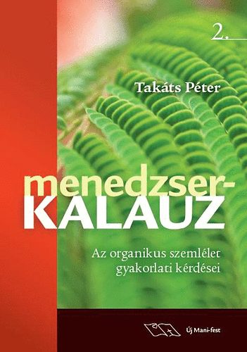 Takts Pter - Menedzserkalauz 2.