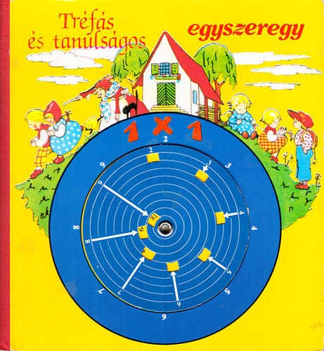 Tr�f�s �s tanuls�gos egyszeregy