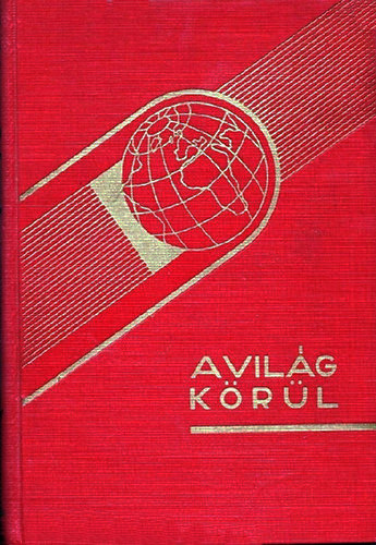 Gordon MacCreagh - Két év Brazília őserdőiben