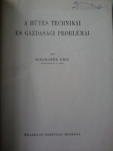 Schimanek Emil - A hts technikai s gazdasgi problmi