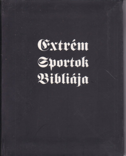 Extrm sportok biblija