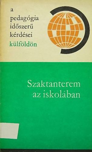 Maria Nedjalkova Ivan Velicskov - Szaktanterem az iskolban