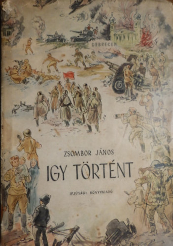 Zsombor Jnos - Igy trtnt