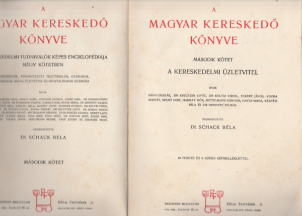 Dr. Schack Bla (szerk.) - A magyar keresked knyve II. - A kereskedelmi zletvitel