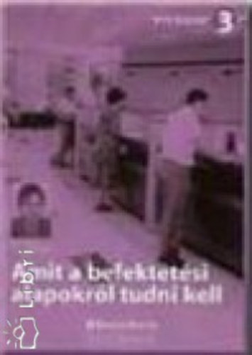 Brückner Gergely - Amit a befektetési alapokról tudni kell