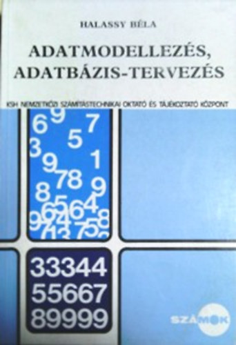 Halassy Bla - Adatmodellezs, adatbzis-tervezs