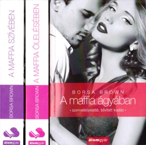 Borsa, Brown - A maffia trilgia 1-3. (1. A maffia gyban, 2. A maffia lelsben, 3. A  maffia szvben)