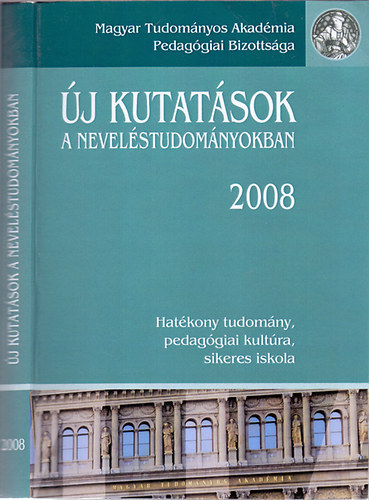 Kozma Tams - Perjs Istvn (szerk.) - j kutatsok a nevelstudomnyokban 2008 - Hatkony tudomny, pedaggiai kultra, sikeres iskola