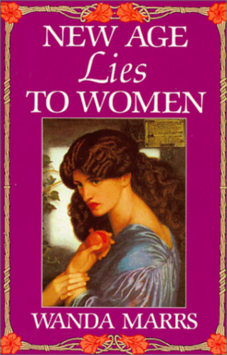 Wanda Marrs, Texe Marrs - New Age Lies to Women