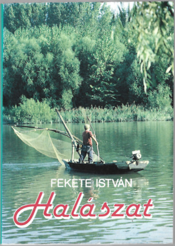 Fekete Istv�n - Hal�szat