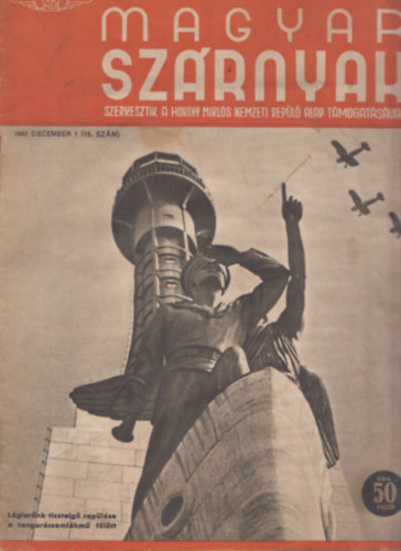 J�nosy Istv�n (szerk) - Magyar Sz�rnyak 1940/december 1. (15. sz�m)