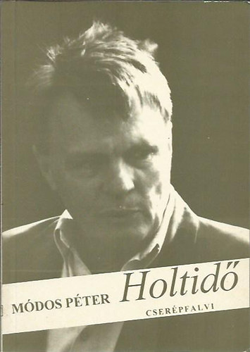 M�dos P�ter - Holtid�