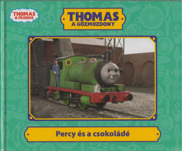 W. Awdry - Thomas a g�zmozdony - Percy �s a csokol�d�
