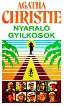 Agatha Christie - Nyaral gyilkosok
