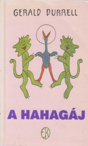 Gerald Durrell - A hahagj