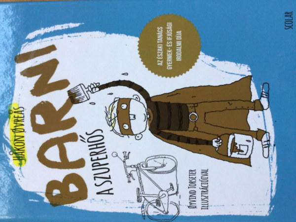 Ovreas, Hakon - Barni, a szuperhs