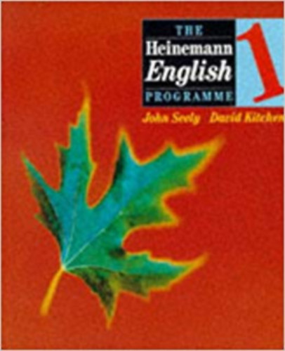 Seely, John, David Kitchen - The Heinemann English Programme 1.