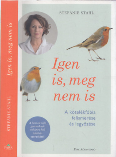 Stahl, Stefanie - Igen is, meg nem is