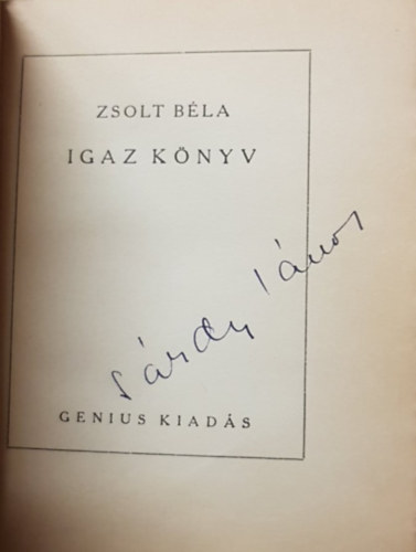 Zsolt B�la - Igaz k�nyv