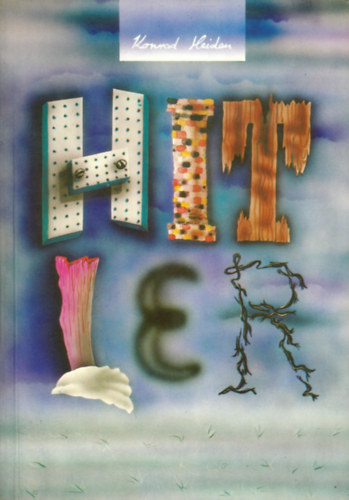 Konrad Heiden - Hitler