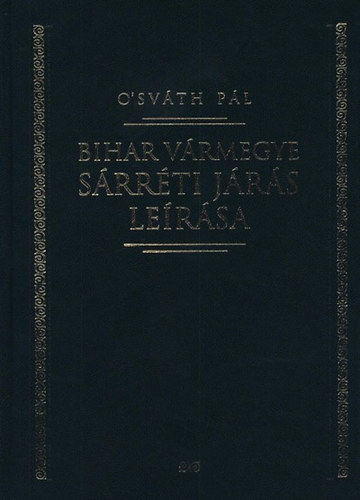 O'svth Pl - Bihar vrmegye srrti jrsa lersa