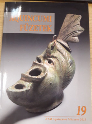 Zsidi Paula (szerk.), Vmos Pter (szerk.) - Aquincumi Fzetek 19. (magyar-angol)