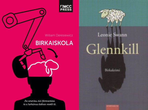Leonie Swann, William Deresiewicz - Glennkill - Birkakrimi + Birkaiskola (2 M)