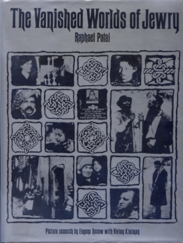 Raphael Patai - The Vanished Worlds of Jewry