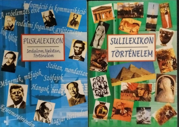 Szerkeszt Szmad Lszl Pintyn - Krucs Mria - Tth Dra - Jmbor Mariann - Labancz Lszl - Puskalexikon (Irodalom, Nyelvtan, Trtnelem) + Sulilexikon (Trtnelem)