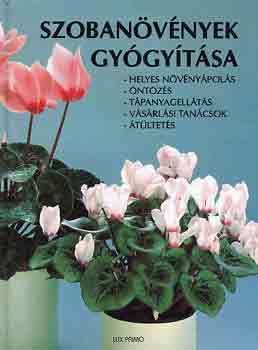 Kurt Henseller - Szobanvnyek gygytsa