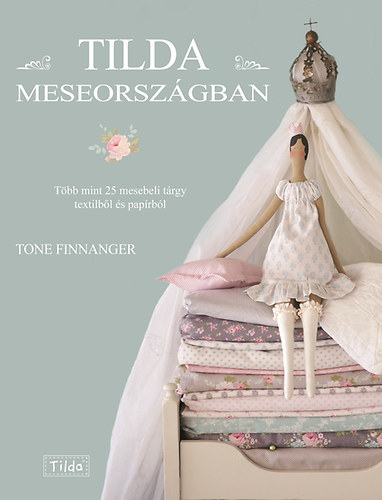 Tone Finnanger - Tilda Meseországban