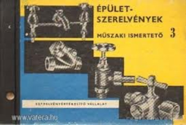 �p�letszerelv�nyek - M�szaki ismertet� 3.