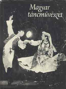 Kaposi E.-Pesovr E. (szerk.) - Magyar tncmvszet