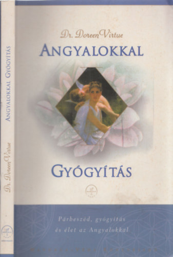 Doreen Virtue - Angyalokkal gyógyítás