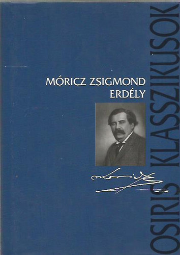 Móricz Zsigmond - Erdély (Móricz)