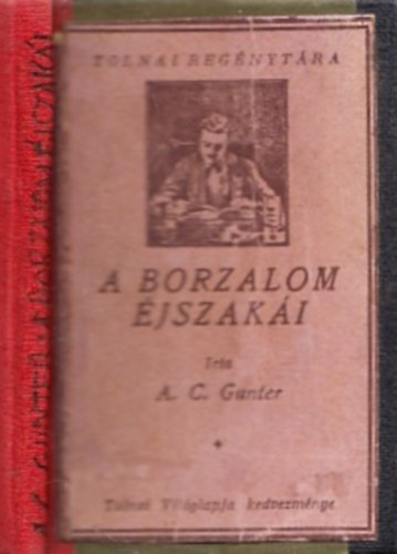 A. C. Gunter - A borzalom jszaki (Tolnai Regnytra)