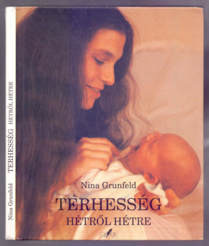 Nina Grunfeld - Terhessg htrl htre